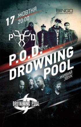 P.O.D. & Drowning Pool