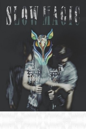 Slow Magic