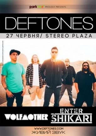 Deftones, Wolfmother, Enter Shikari. Park Live Kiev Deftones, Wolfmother, Enter Shikari. Park Live Kiev