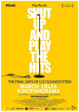 Shut Up And Play The Hits від #KyivMusicFIlm