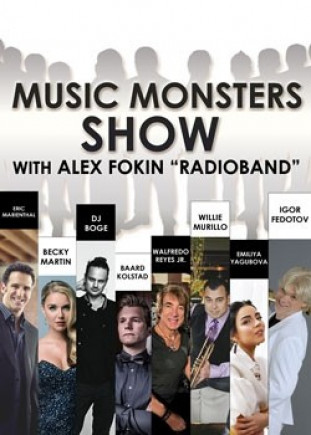 Music Monsters SHOW with ALEX FOKIN “RADIOBAND” Music Monsters SHOW with ALEX FOKIN “RADIOBAND”