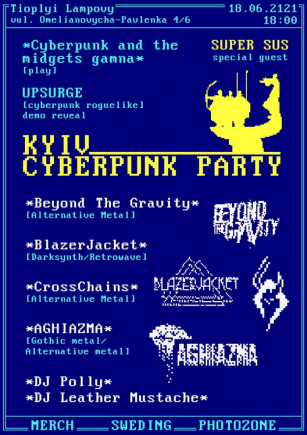 Kyiv Cyberpunk Party