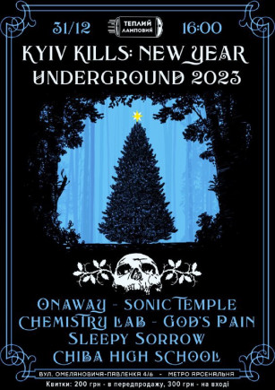Kyiv Kills: New Year Underground 2023 Kyiv Kills: New Year Underground 2023