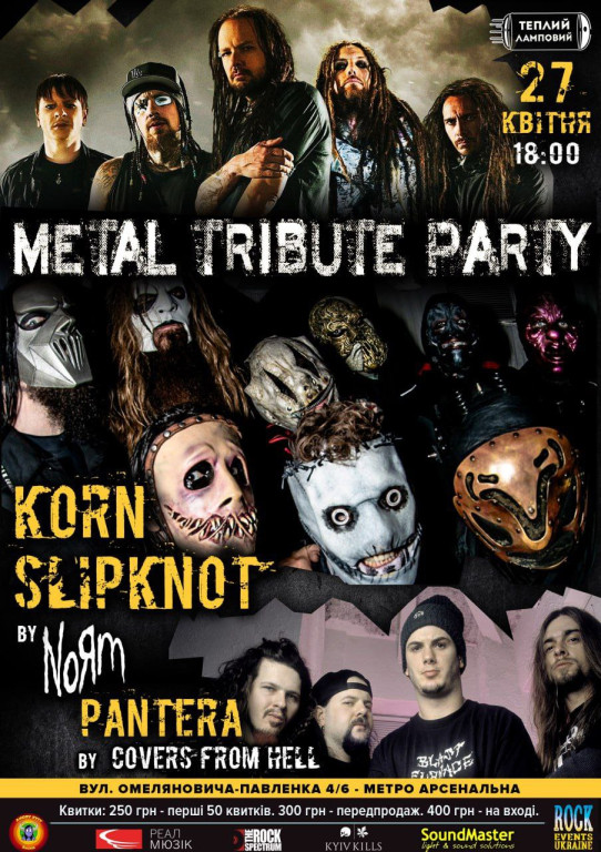 Metal Tribute Party III: Korn & Slipknot + Pantera Metal Tribute Party III: Korn & Slipknot + Pantera