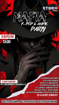 MAFIA ANIME & K-POP party	