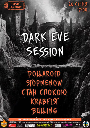 Dark Eve Session