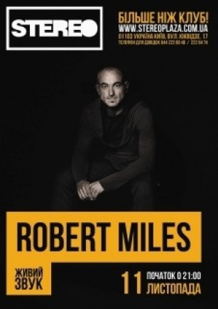 Robert Miles. КОНЦЕРТ ОТМЕНЕН